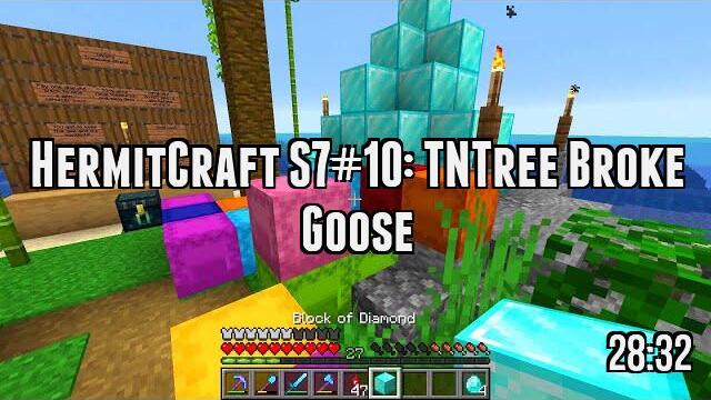 HermitCraft S7#10: TNTree Broke Goose