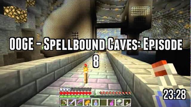 OOGE - Spellbound Caves: Episode 8