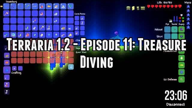 Terraria 1.2 - Episode 11: Treasure Diving