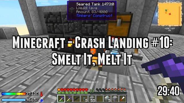 Minecraft - Crash Landing #10: Smelt It, Melt It