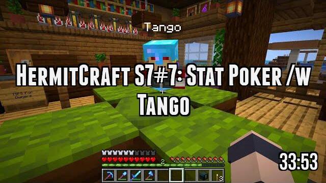 HermitCraft S7#7: Stat Poker /w Tango