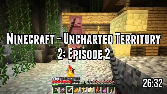 Minecraft - Uncharted Territory 2: Episode 2