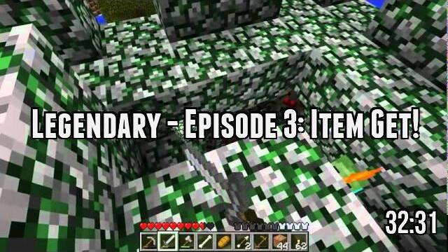 Legendary - Episode 3: Item Get!