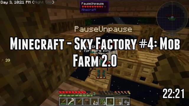 Minecraft - Sky Factory #4: Mob Farm 2.0
