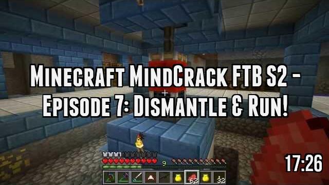 Minecraft MindCrack FTB S2 - Episode 7: Dismantle & Run!
