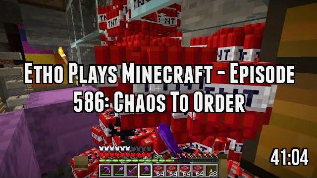 Etho Plays Minecraft - Episode 586: Chaos To Order