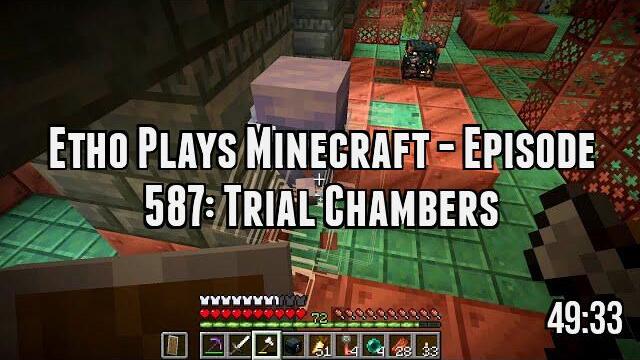 Etho Plays Minecraft - Episode 587: Trial Chambers