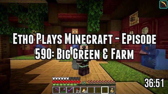 Etho Plays Minecraft - Episode 590: Big Green & Farm